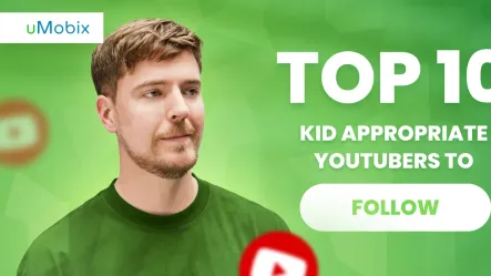 Top 10 Kid Appropriate YouTubers to Follow Top 10 Kid Appropriate YouTubers to Follow