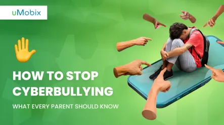 How to Stop Cyberbullying: What Every Parent Should Know How to Stop Cyberbullying: What Every Parent Should Know