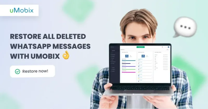 Recuperare i messaggi WhatsApp cancellati senza backup con uMobix Recuperare i messaggi WhatsApp cancellati senza backup con uMobix
