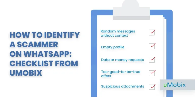 Cómo identificar a un estafador en WhatsApp: lista de comprobación de uMobix Cómo identificar a un estafador en WhatsApp: lista de comprobación de uMobix