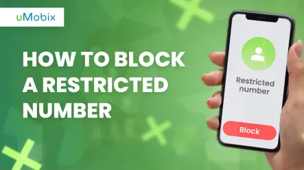 How to Easily Block a Restricted Number on Your Smartphone How to Easily Block a Restricted Number on Your Smartphone