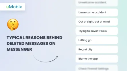 How to See Deleted Messages on Messenger? Top Tips by uMobix How to See Deleted Messages on Messenger? Top Tips by uMobix