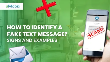 How to Identify a Fake Text Message? Signs and Examples