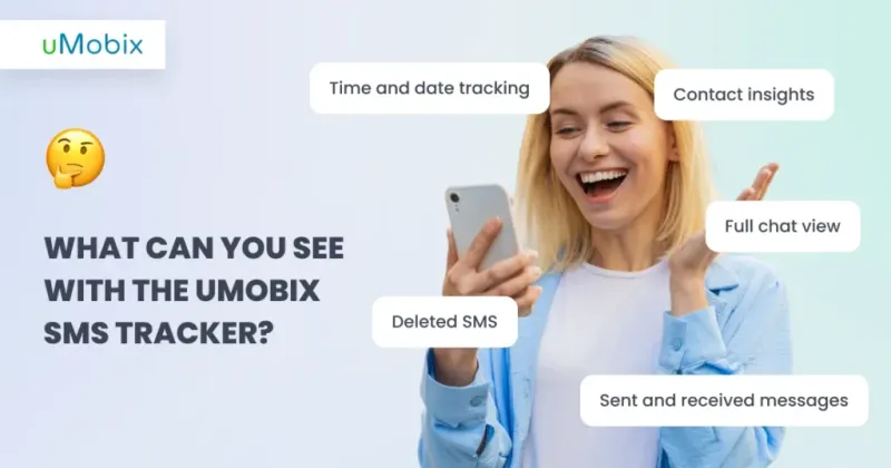 O que você pode ver com o software de rastreamento de SMS do uMobix? O que você pode ver com o software de rastreamento de SMS do uMobix?