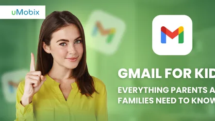 Gmail for Kids: Everything Parents and Families Need to Know Gmail for Kids: Everything Parents and Families Need to Know