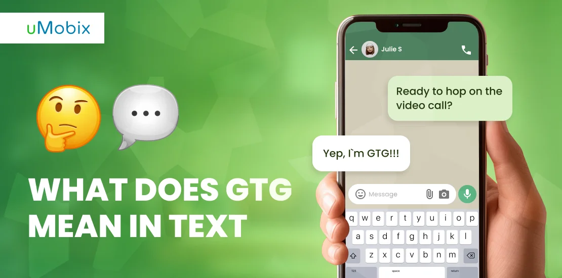 What Does GTG Mean in Text?