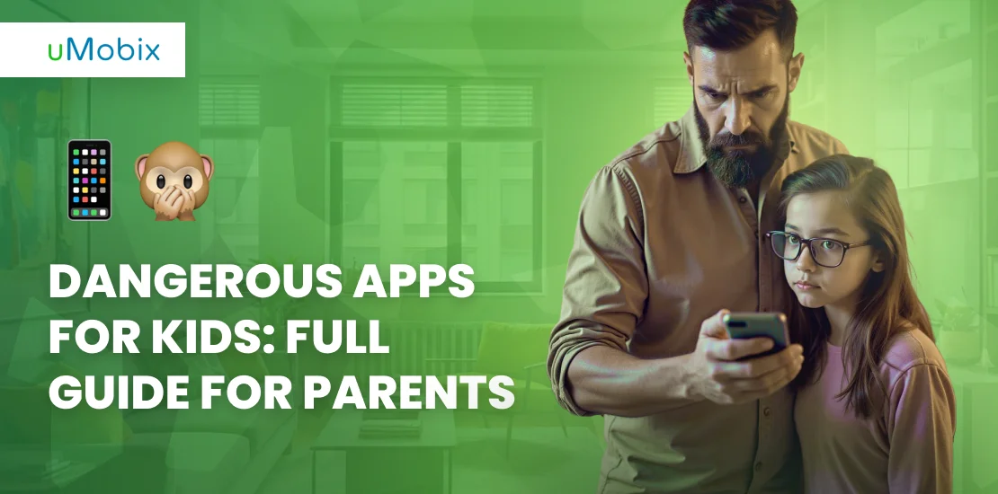 Dangerous Apps for Kids_ Full Guide for Parents