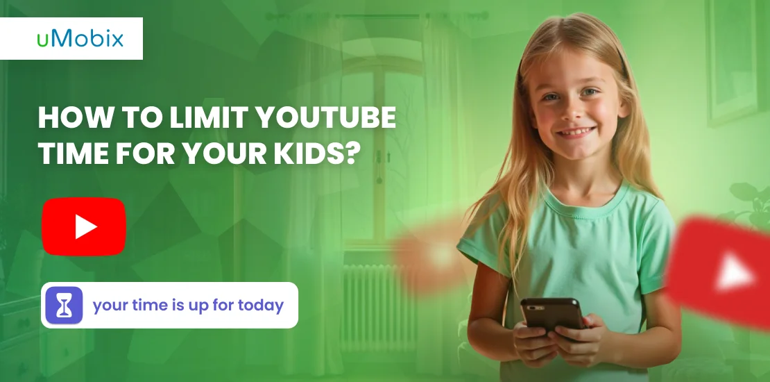 How to limit Youtube time for Your Kids