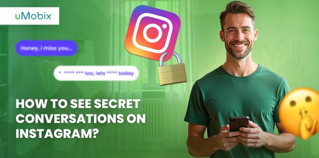 How to see secret conversations on Instagram?