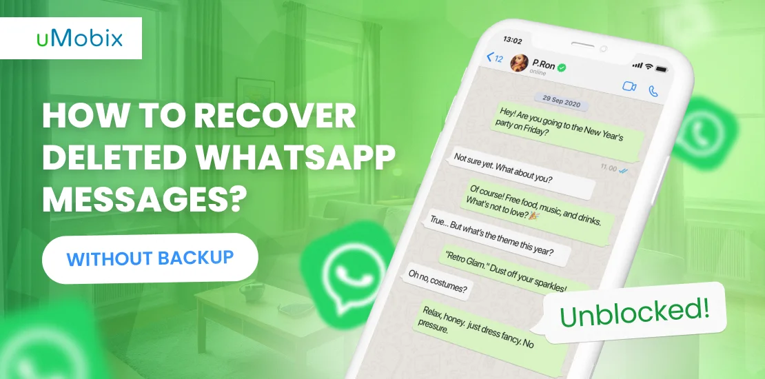 How to Recover Deleted WhatsApp Messages Without Backup