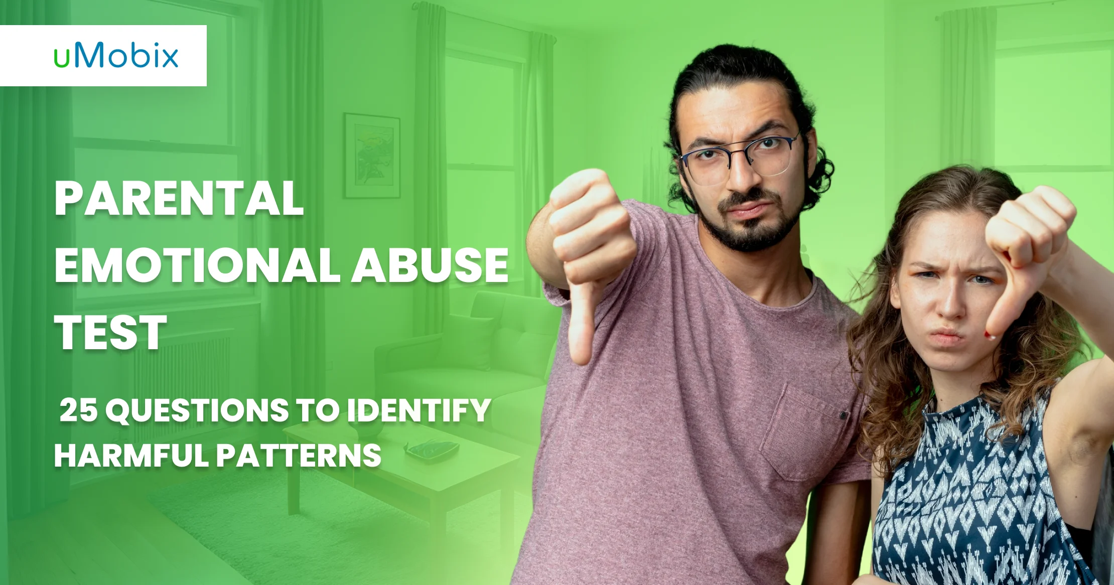 Test de dépistage de la violence psychologique envers les parents - 25 questions pour identifier les schémas néfastes