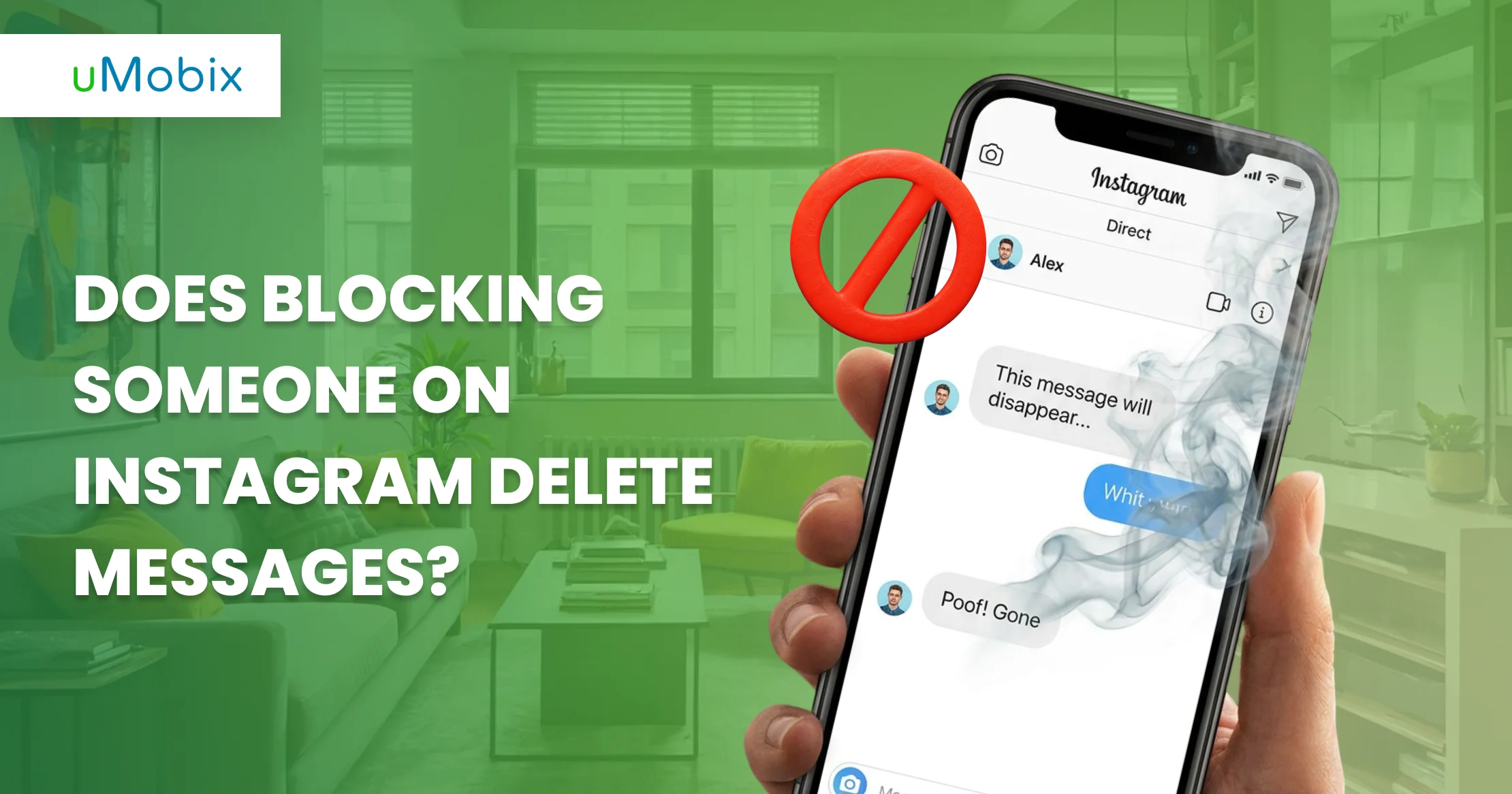 Does Blocking Someone on Instagram Delete Messages